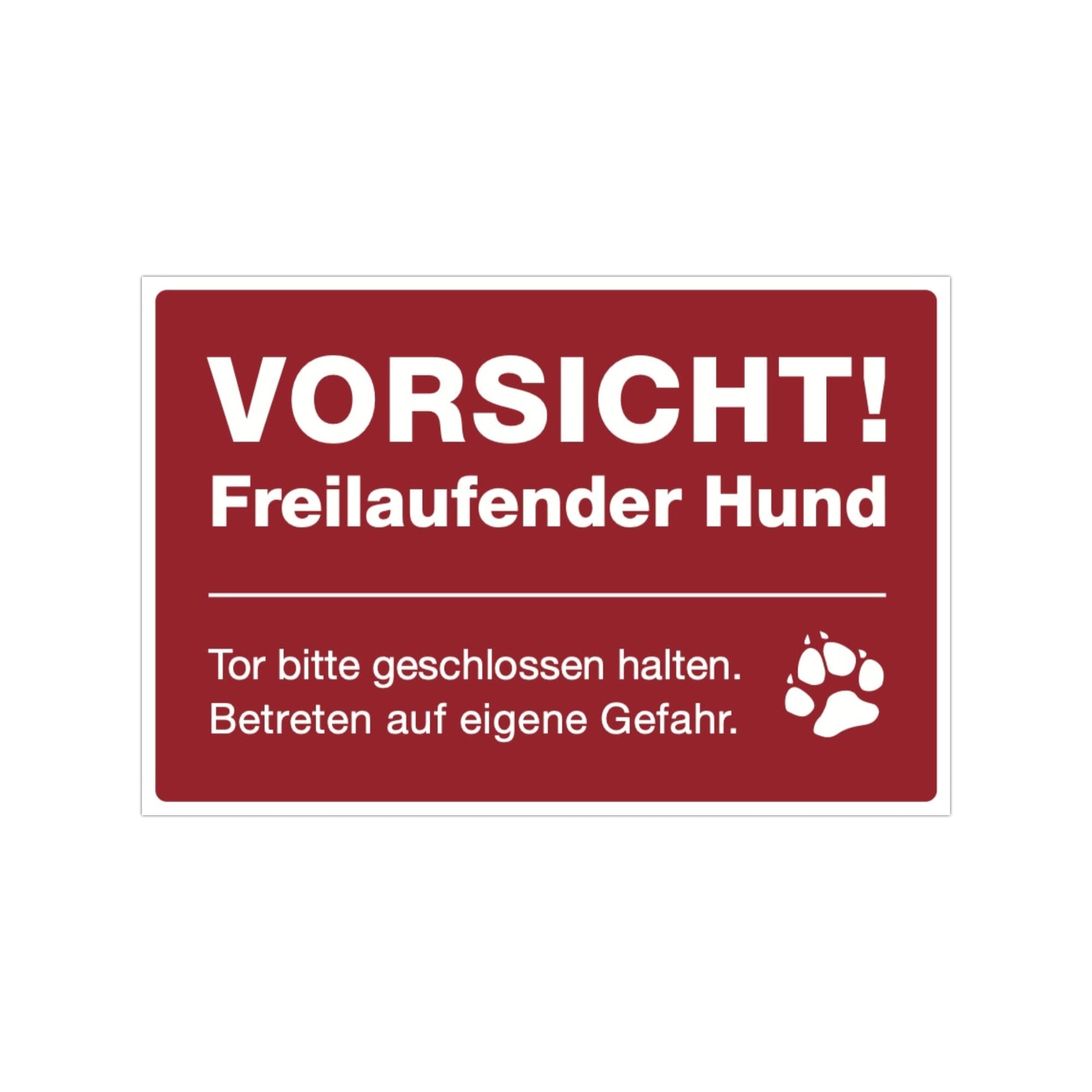 Drei signalrote Aufkleber "Vorsicht! Freilaufender Hund" mit 300x200 mm, auf glatter Oberfläche sichtbar