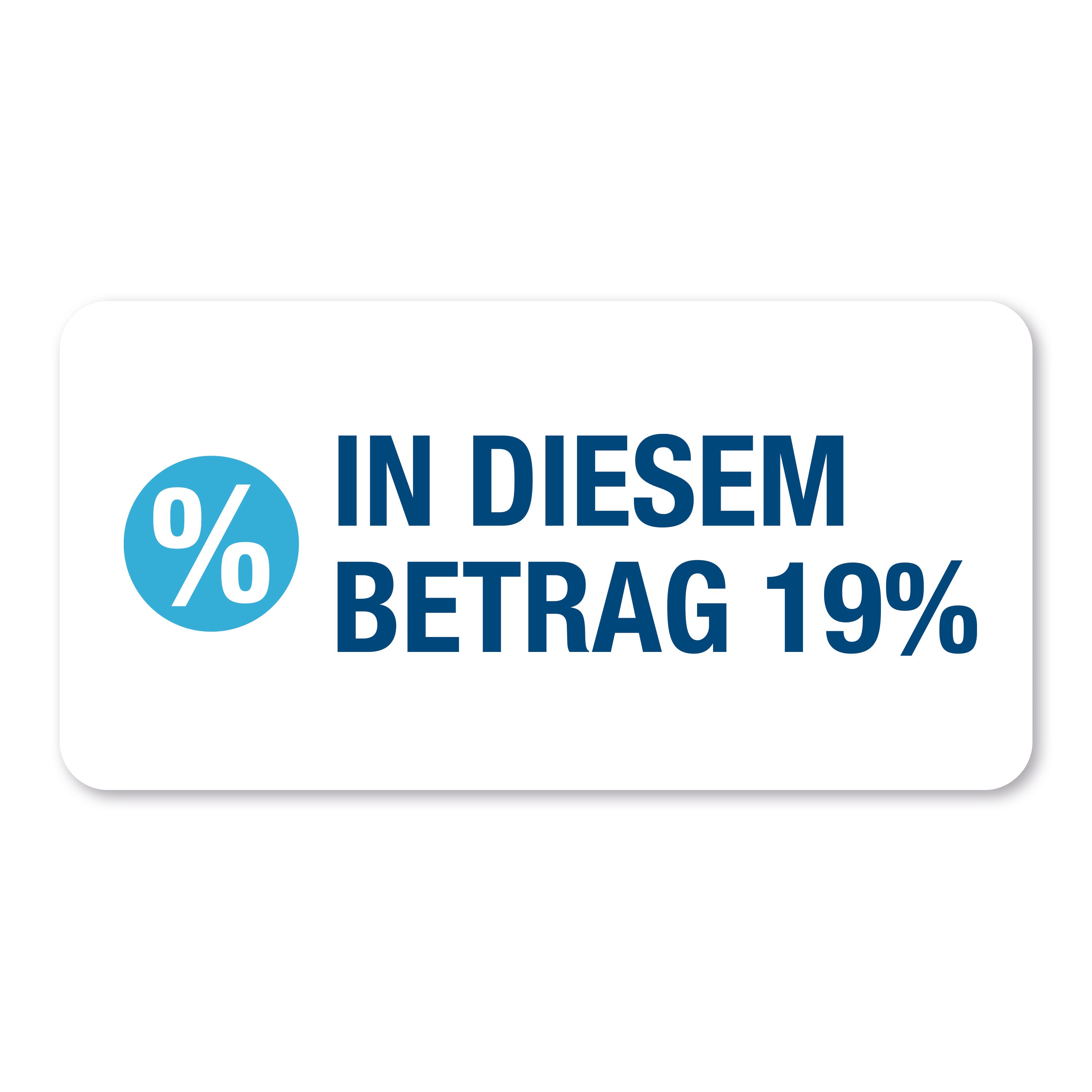 Aufkleber mit Piktogramm "In diesem Betrag 19%", 60x30 mm, 250 Rollenetiketten, für Preisangaben und Hinweise