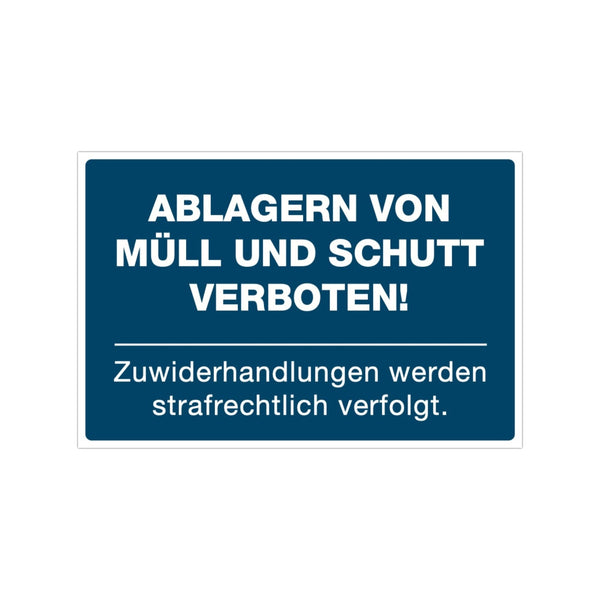 Achtung Schild: Keine Müllentsorgung! Indigos UG – Perfekt Für Firma, Wohnung & Schutzbereich